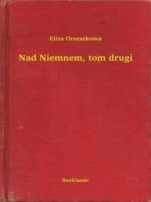 cover image of Nad Niemnem, tom drugi